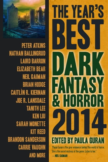 The Year's Best Dark Fantasy & Horror, 2014 Edition - Paula Guran