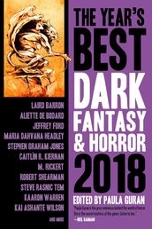 The Year s Best Dark Fantasy & Horror, 2018 Edition