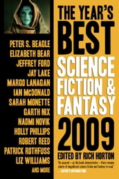 The Year s Best Science Fiction & Fantasy, 2009 Edition