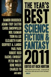 The Year s Best Science Fiction & Fantasy, 2011 Edition