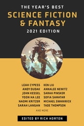 The Year s Best Science Fiction & Fantasy, 2021 Edition