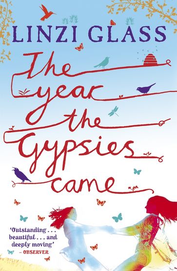 The Year the Gypsies Came - Linzi Glass