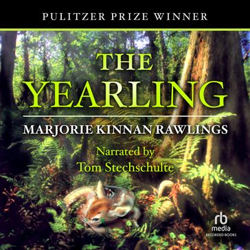 The Yearling - Marjorie Kinnan Rawlings