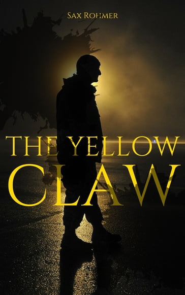 The Yellow Claw - Sax Rohmer