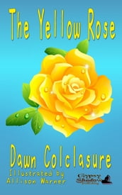 The Yellow Rose