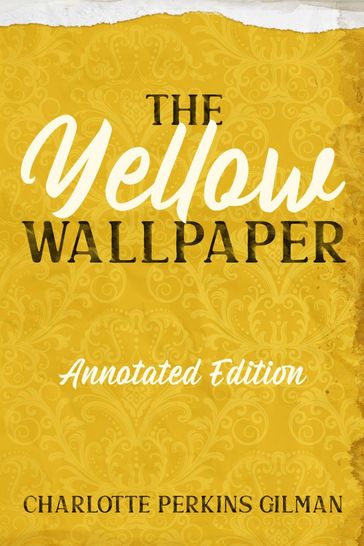 The Yellow Wallpaper - Charlotte Perkins Gilman - Mike Wallace