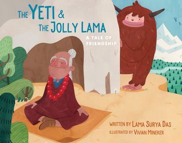 The Yeti and the Jolly Lama - Surya Das