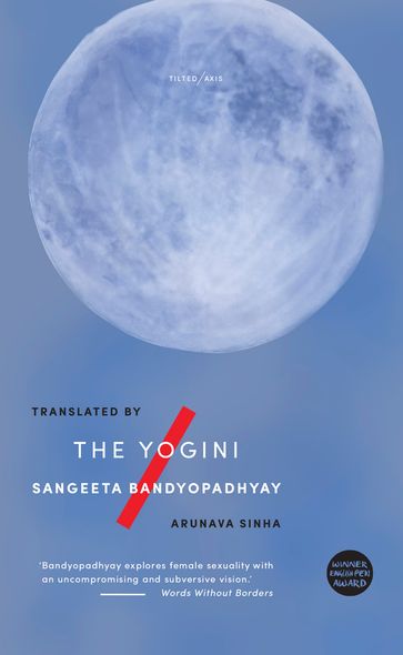 The Yogini - Arunava Sinha - SANGEETA BANDYOPADHYAY