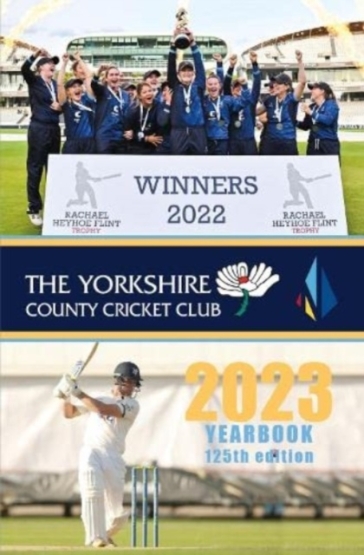 The Yorkshire County Cricket Yearbook 2023 - Graham Hardcastle