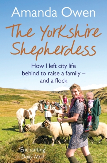 The Yorkshire Shepherdess - Amanda Owen