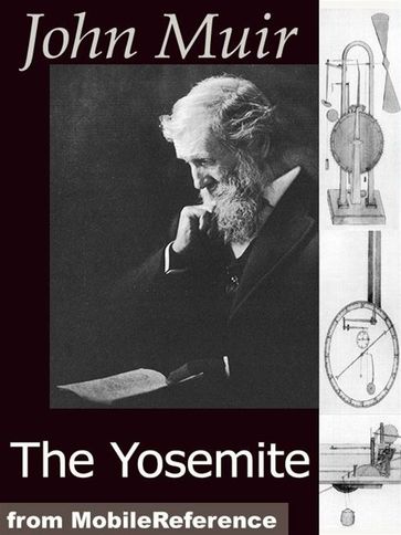 The Yosemite (Mobi Classics) - John Muir