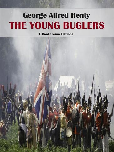 The Young Buglers - George Alfred Henty