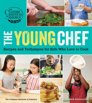 The Young Chef - The Culinary Institute of America