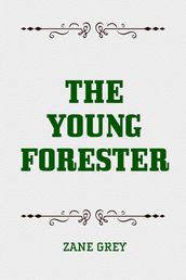 The Young Forester