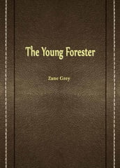 The Young Forester