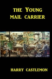 The Young Mail Carrier