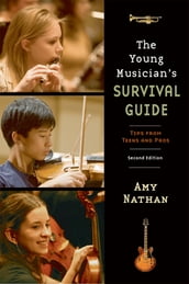 The Young Musician s Survival Guide