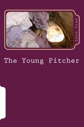 The Young Pitcher