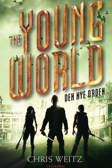 The Young World 2 - Den nye orden - Chris Weitz