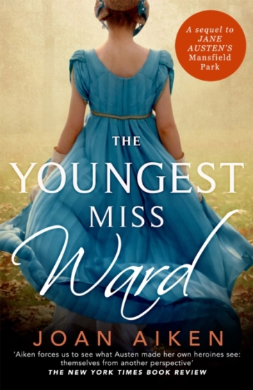 The Youngest Miss Ward - Joan Aiken