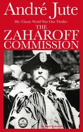 The Zaharoff Commission
