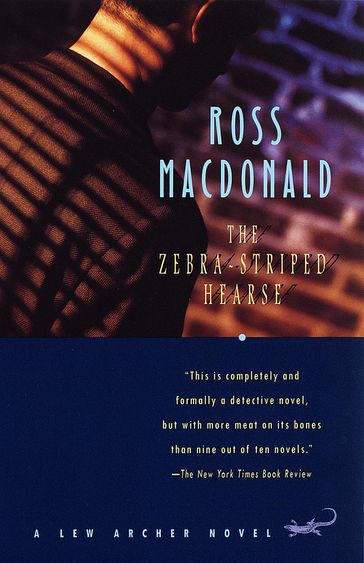 The Zebra-Striped Hearse - Ross Macdonald