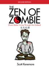 The Zen of Zombie