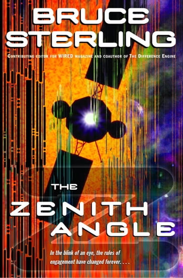 The Zenith Angle - Bruce Sterling