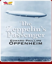 The Zeppelin s Passenger