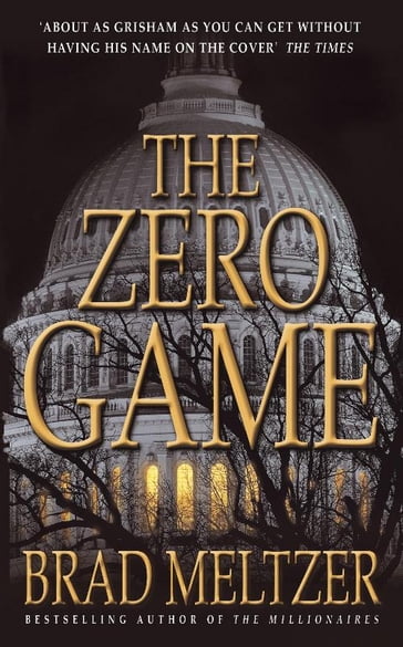 The Zero Game - Brad Meltzer
