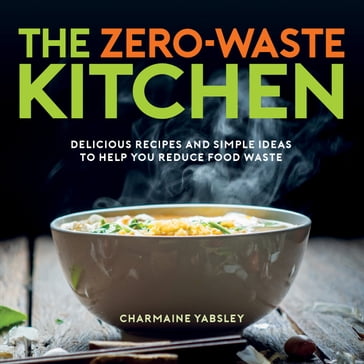 The Zero-Waste Kitchen - Charmaine Yabsley