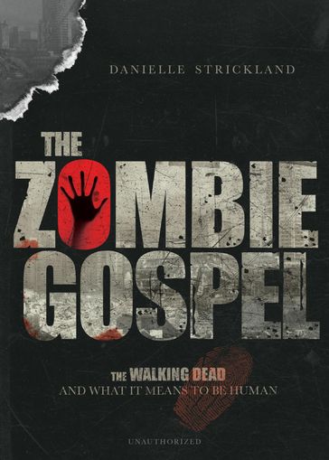 The Zombie Gospel - Danielle Strickland