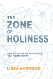 The Zone of Holiness