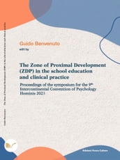 The Zone of Proximal Development (ZDP) in the school education and clinical practice