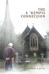The a  Kempis Connection