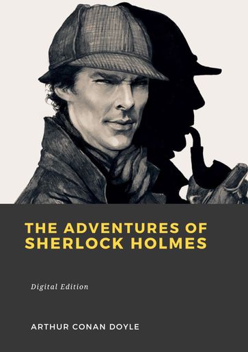 The adventures of Sherlock Holmes - Arthur Conan Doyle