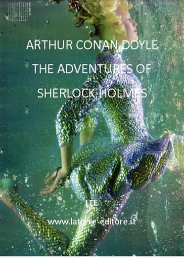 The adventures of Sherlock Holmes - Arthur Conand Doyle