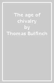 The age of chivalry