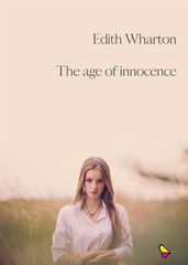 The age of innocence