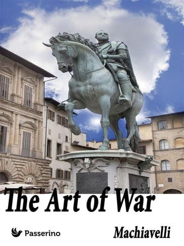 The art of war - Niccolò Machiavelli