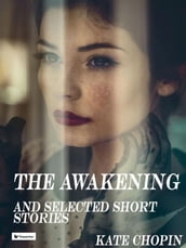 The awakening And Other Stories