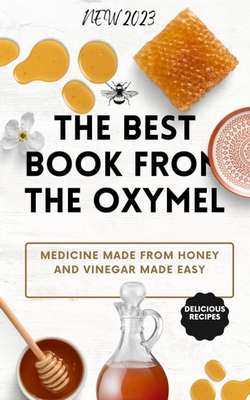 The best book from OXYMEL - James Thomas Batler