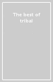 The best of tribal
