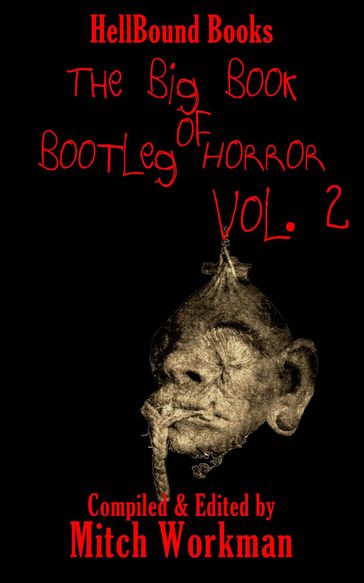 The big Book of Bootleg Horror Volume 2 - Mitch M.E