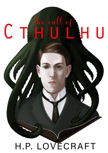 The call of Cthulhu - H.P. Lovecraft