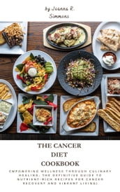 The cancer diet cookbook