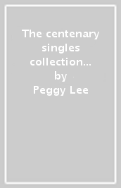 The centenary singles collection 1945-62