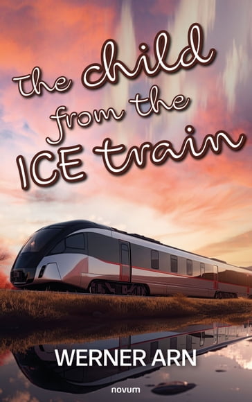 The child from the ICE train - Werner Arn
