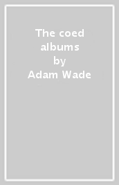 The coed albums