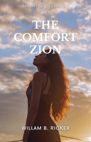 The comfort Zion - William B. Ricker